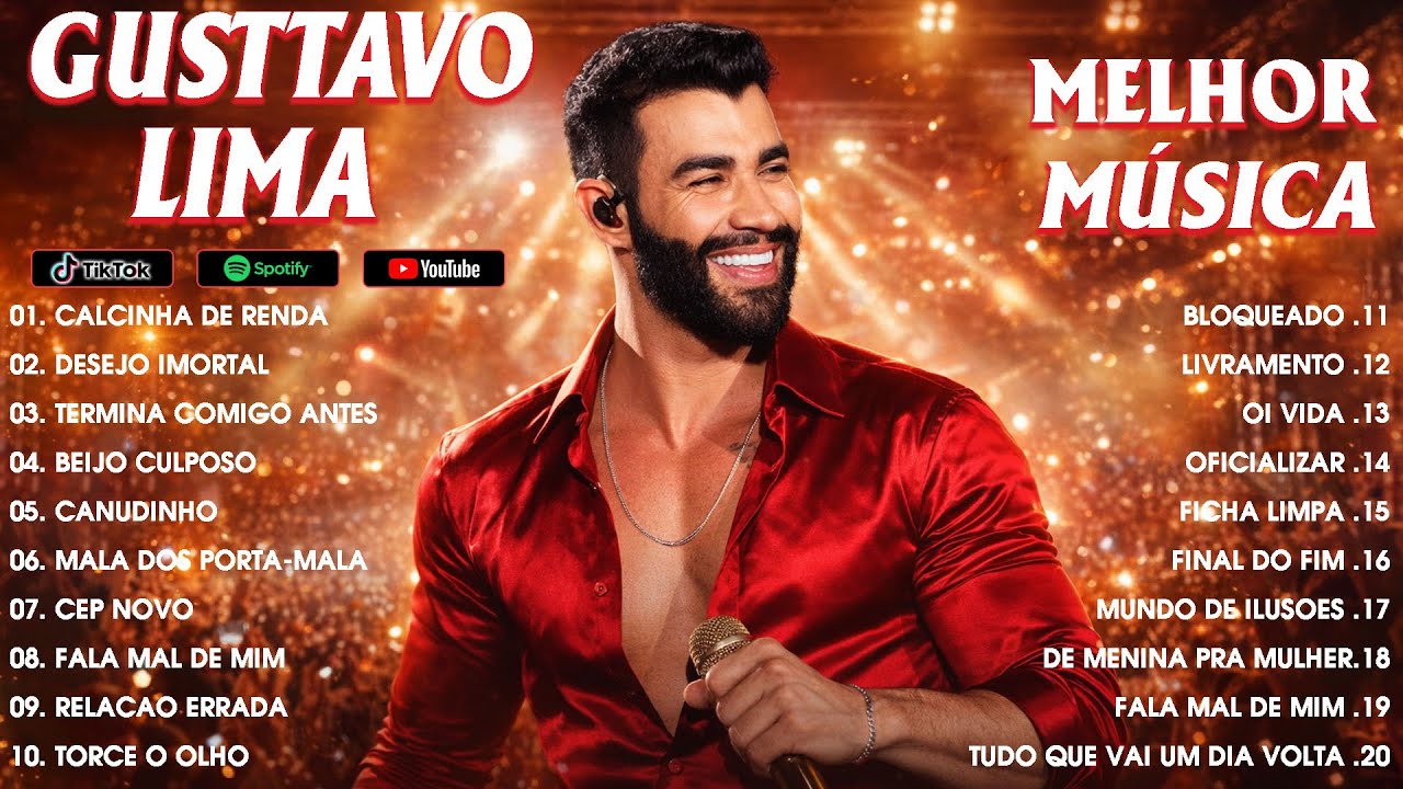 Gusttavo Lima 2026 Letra Melhores Músicas Sertanejas - As Mais Tocadas do Gusttavo Lima 2026