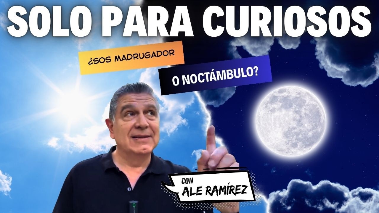 ¿Sos madrugador o noctámbulo?
