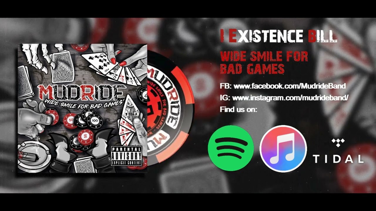 Mudride - Existence Bill
