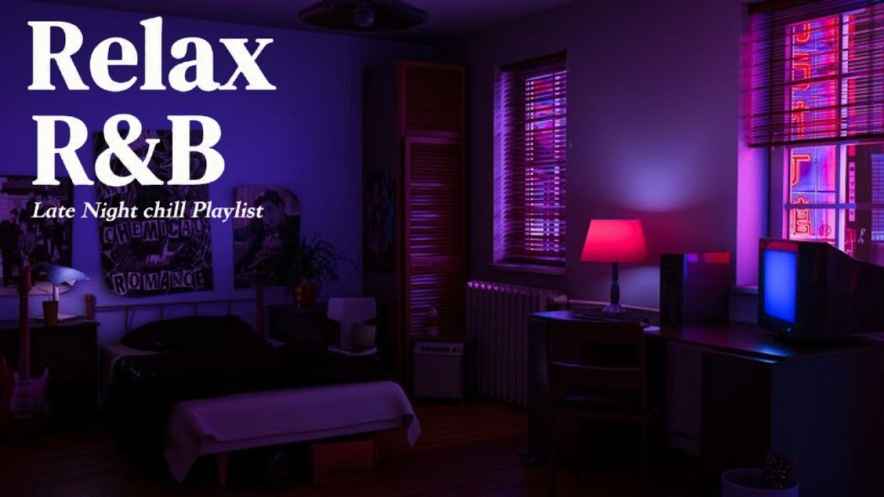 【𝐏𝐥𝐚𝐲𝐥𝐢𝐬𝐭】R&B Late Night vibes, Bedroom Playlist✨Chill Rnb Relax Music, smooth Soul Slowtemp 💿