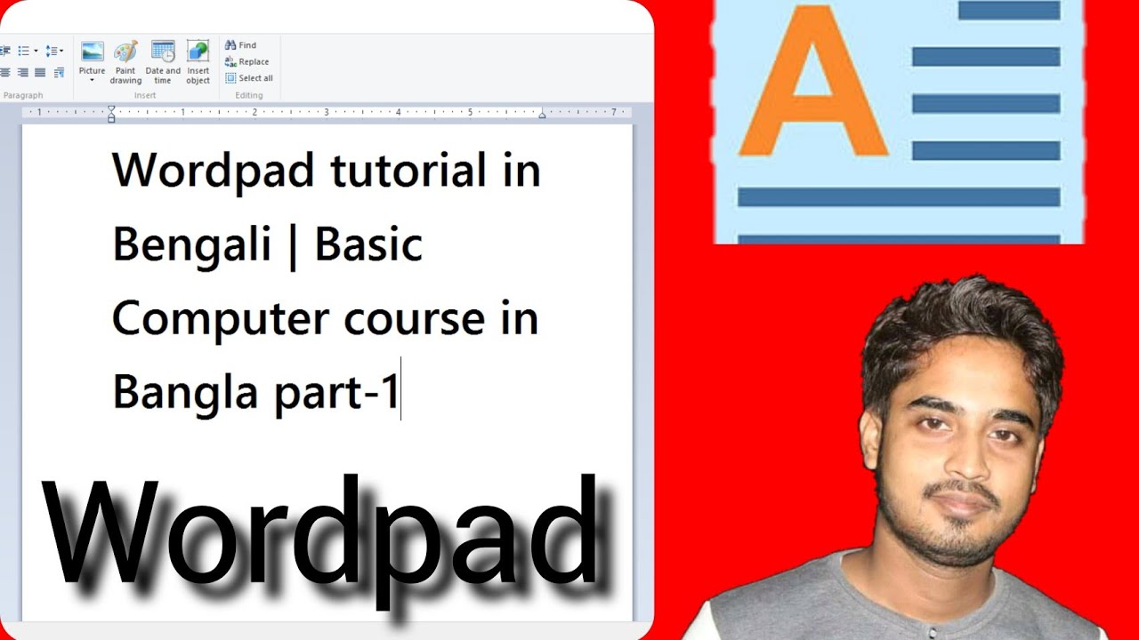 Wordpad | Wordpad tutorial in Bengali | basic computer course in bangla part - 1