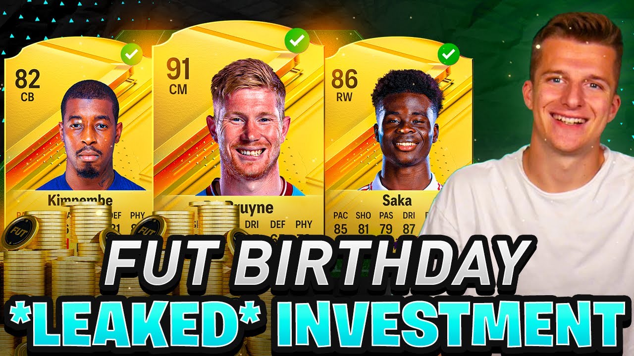 EVERY INVESTMENT TO MAKE FOR THE *LEAKED* FUT BIRTHDAY 1 TEAM | EAFC 24