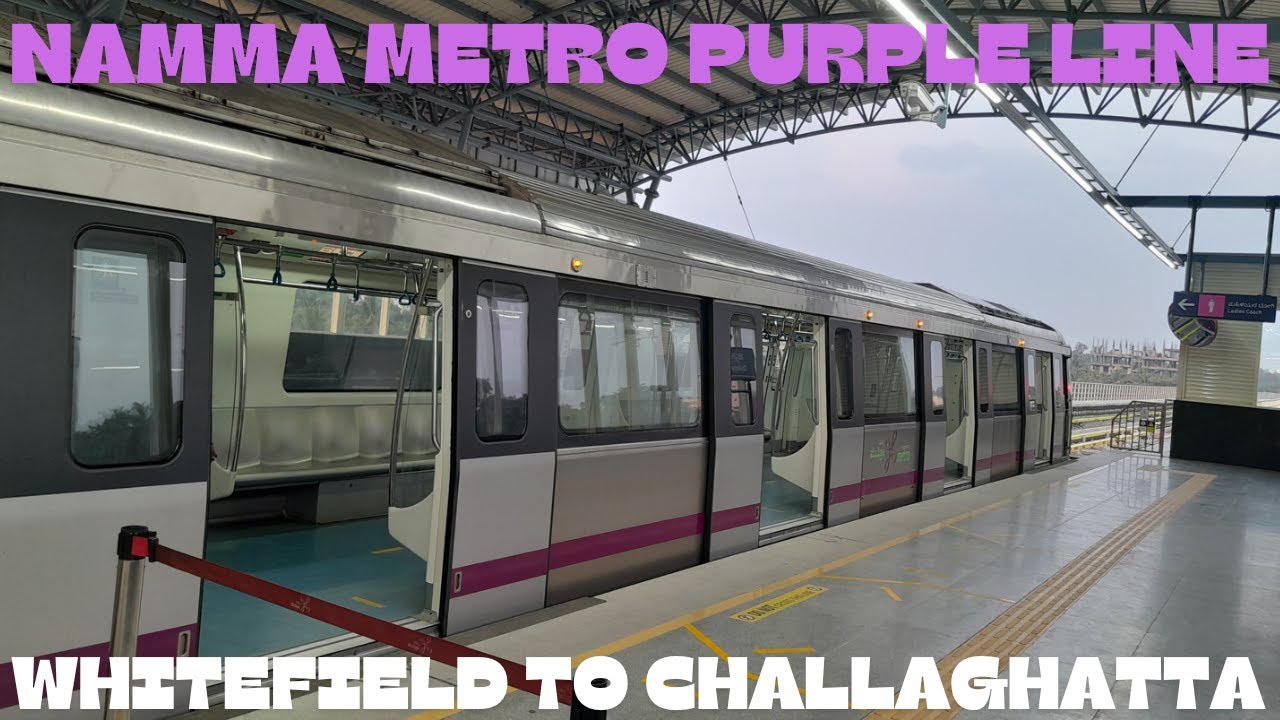 WHITEFIELD TO CHALLAGHATTA FULL RIDE IN BENGALURU'S NAMMA PURPLE LINE METRO | EAST - WEST CORRIDOR |