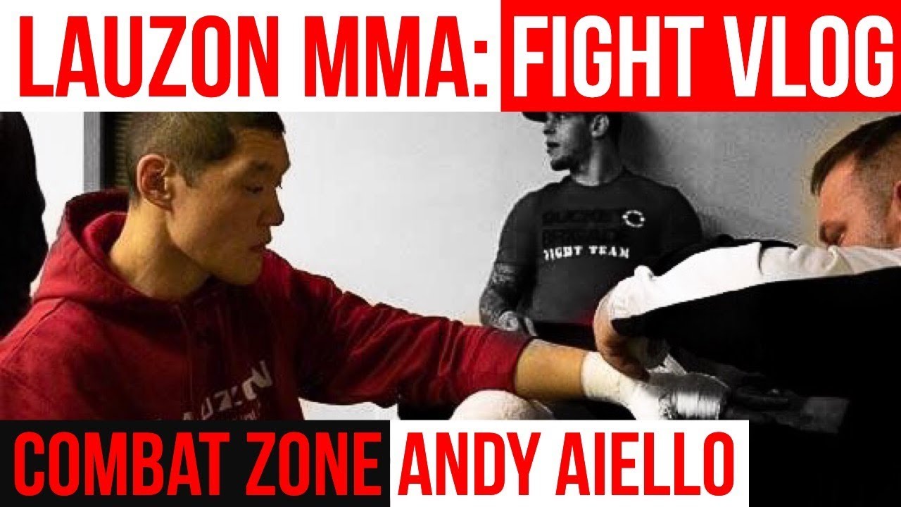 Lauzon Fight Vlog: Andy 