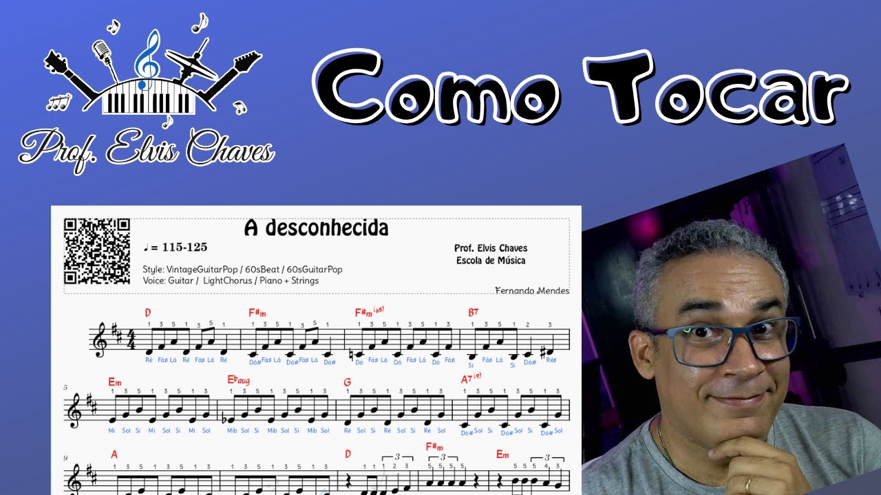👨‍🏫 COMO TOCAR - A desconhecida - 3962 - Fernando Mendes