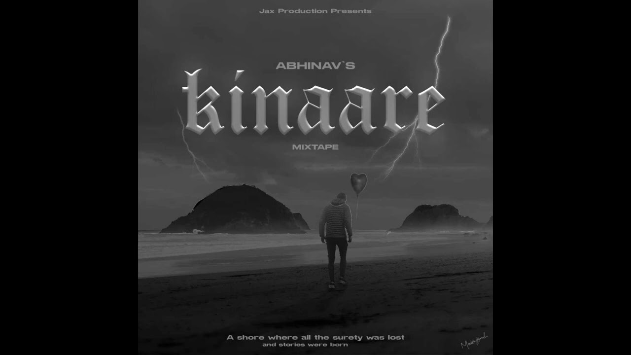 Stitches - ABHInav || Kinaare Mixtape || Jax Production