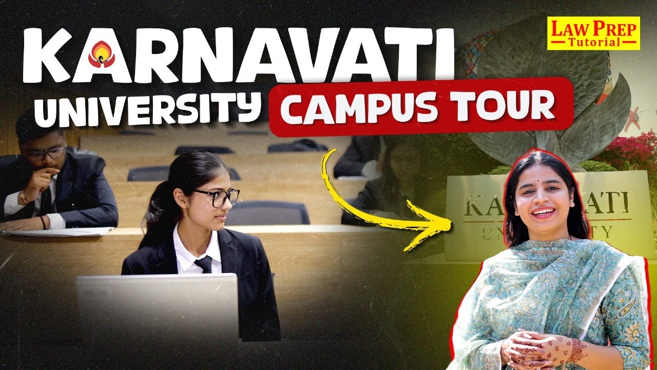 Karnavati University Campus Tour: Best Private Law College in India | All About Karnavati University