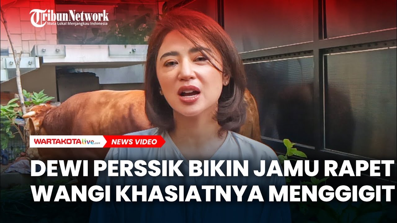 Dewi Perssik Bikin Jamu Rapet Wangi Khasiatnya Menggigit