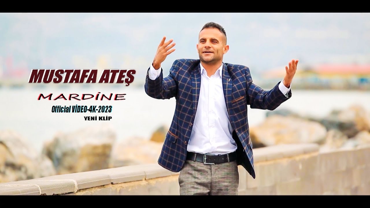 MUSTAFA ATEŞ - MARDİNE - Official VİDEO 4K  YENİ KLİP