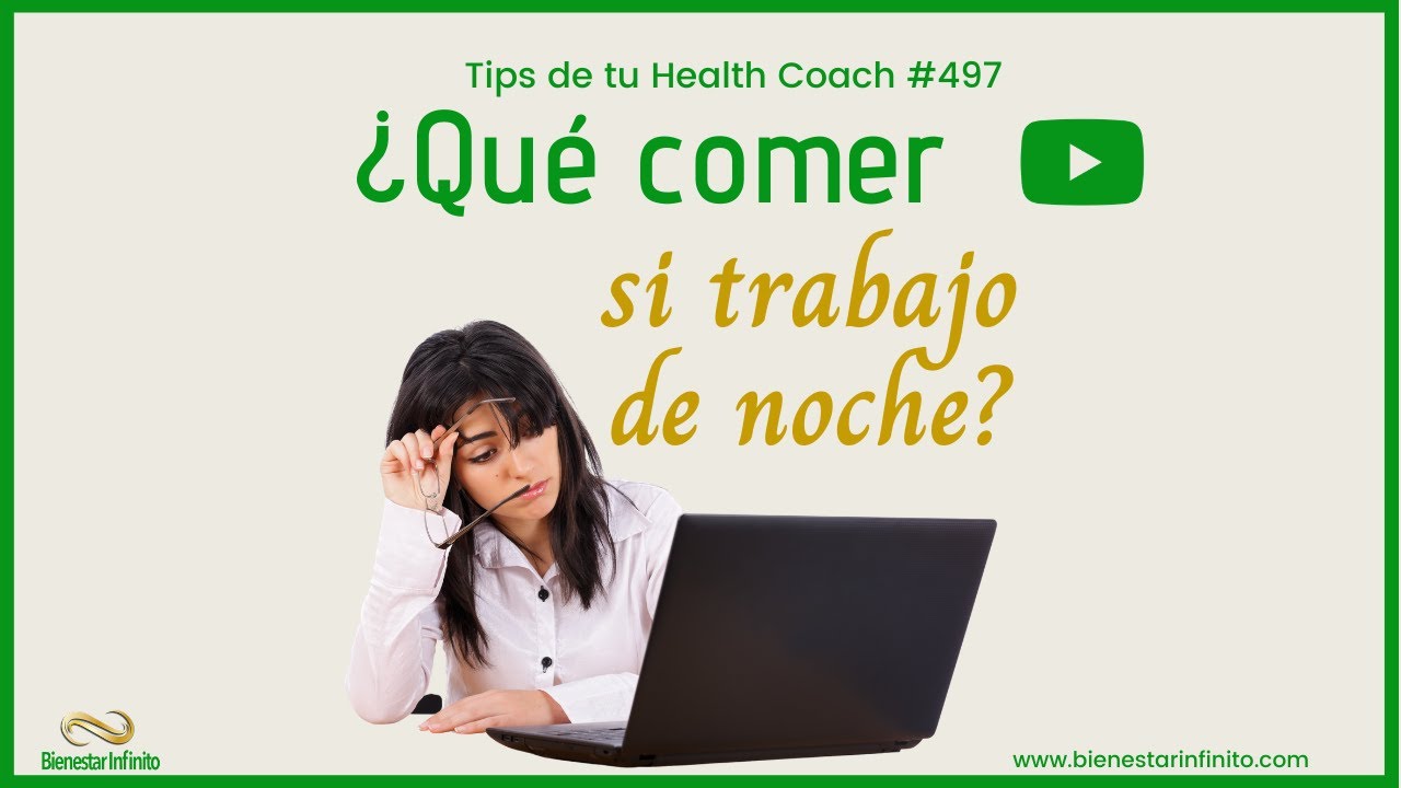 ¿Qué comer si trabajo de noche?