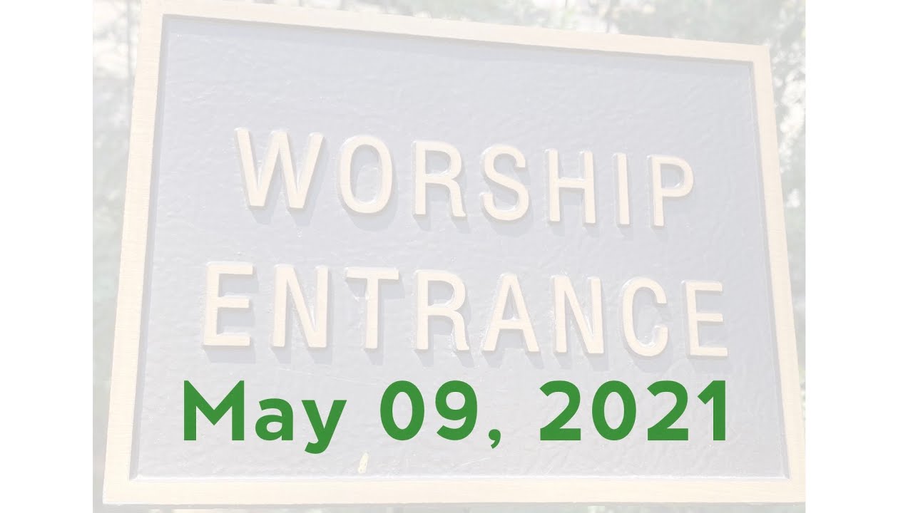 May 9th, 2021 CCA Service