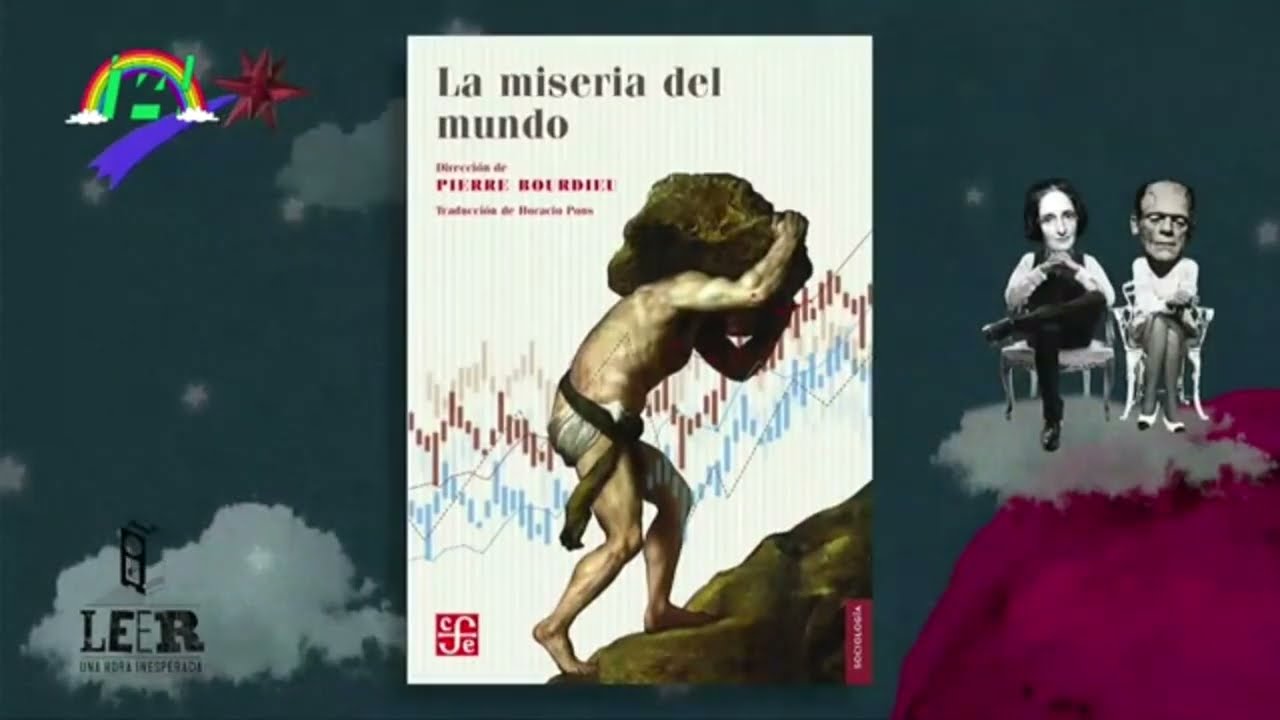 LA MISERIA DEL MUNDO, libro de Pierre Bourdieu