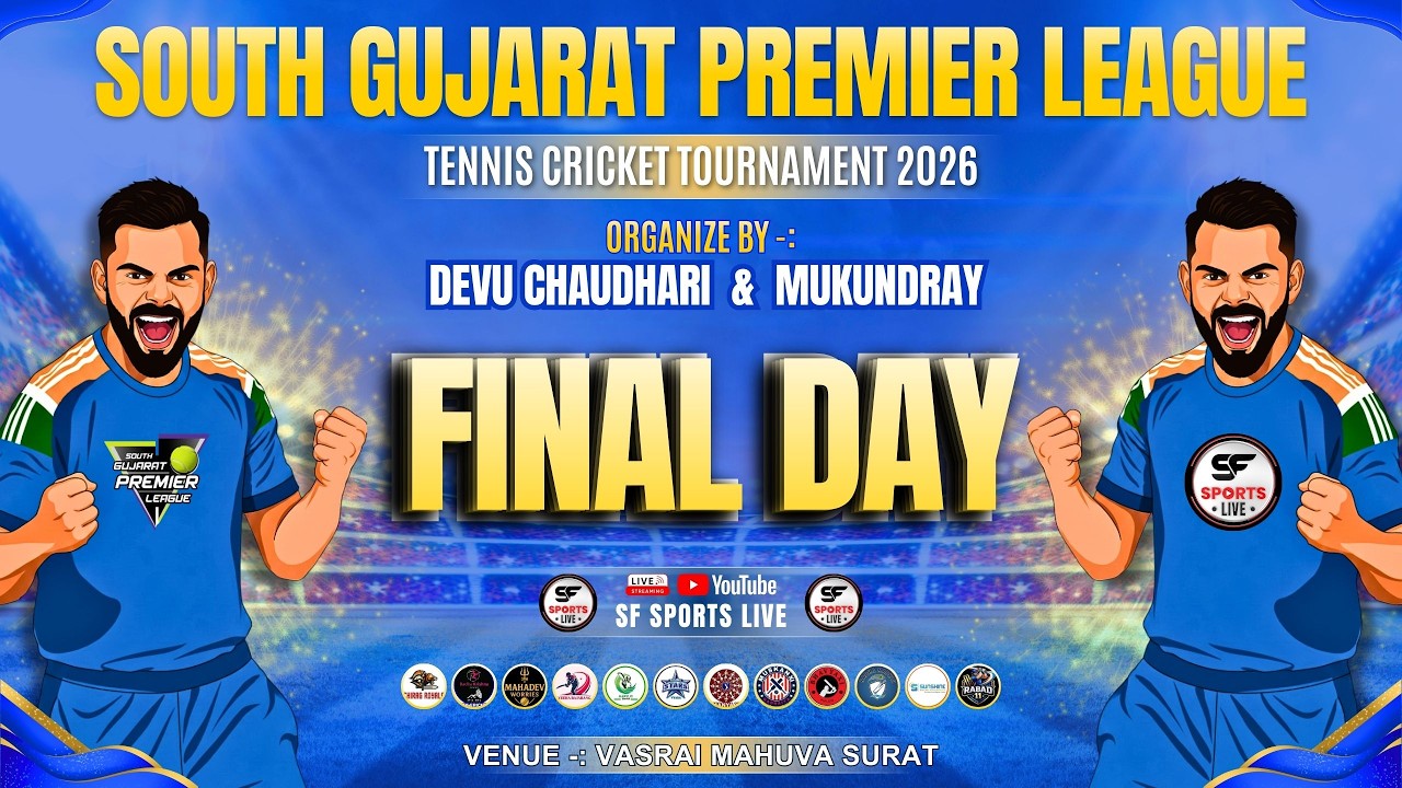 SOUTH GUJARAT PREMIER LEAGUE 2026 II FINAL DAY ll 