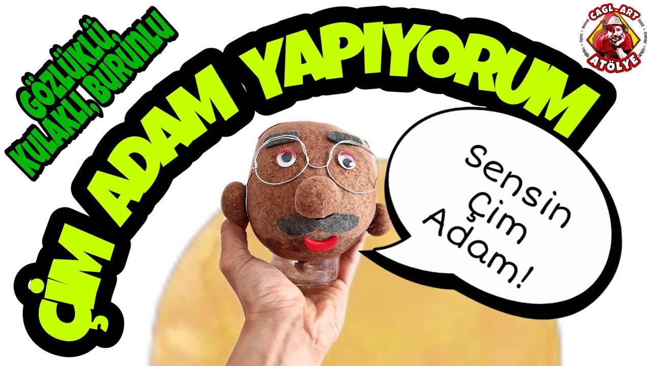 Burunlu, Kulaklı, Gözlüklü ÇİM ADAM olur mu? Bıyık ile kaş benden!