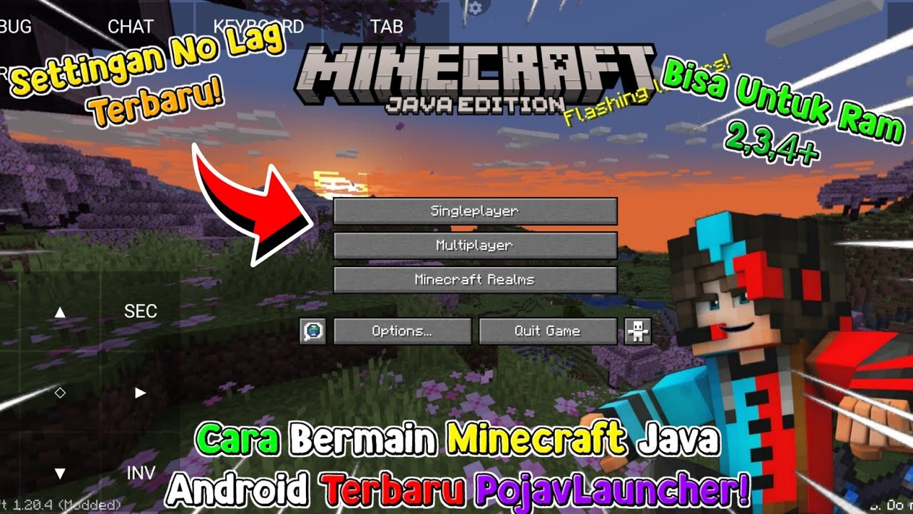 CARA BERMAIN MINECRAFT JAVA ANDROID TERBARU 2024 NO LAG VIA POJAVLAUNCHER!! DISERTAI PENJELASAN!