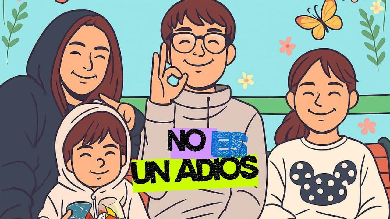 “No es un adiós”