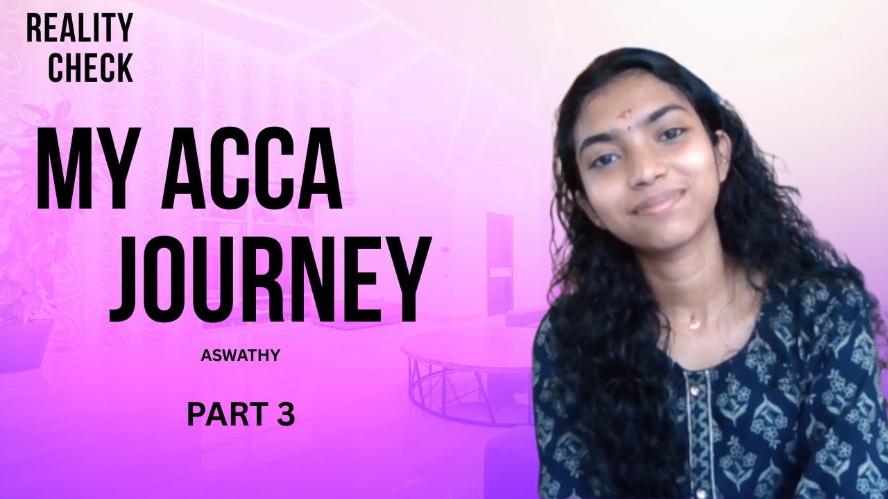 My ACCA Journey Part 3 (malayalam) #accastudents  #acca