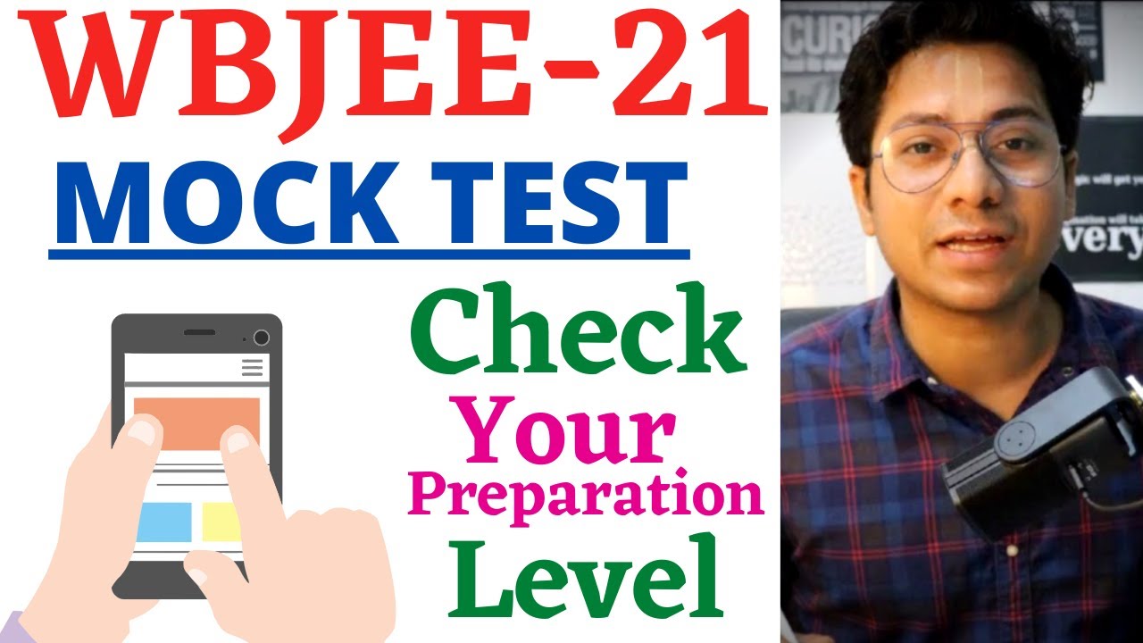 WBJEE 2021 MOCK TEST | CHECK YOUR PREPARATION TILL NOW 🔥| FREE MOCK TEST SERIES