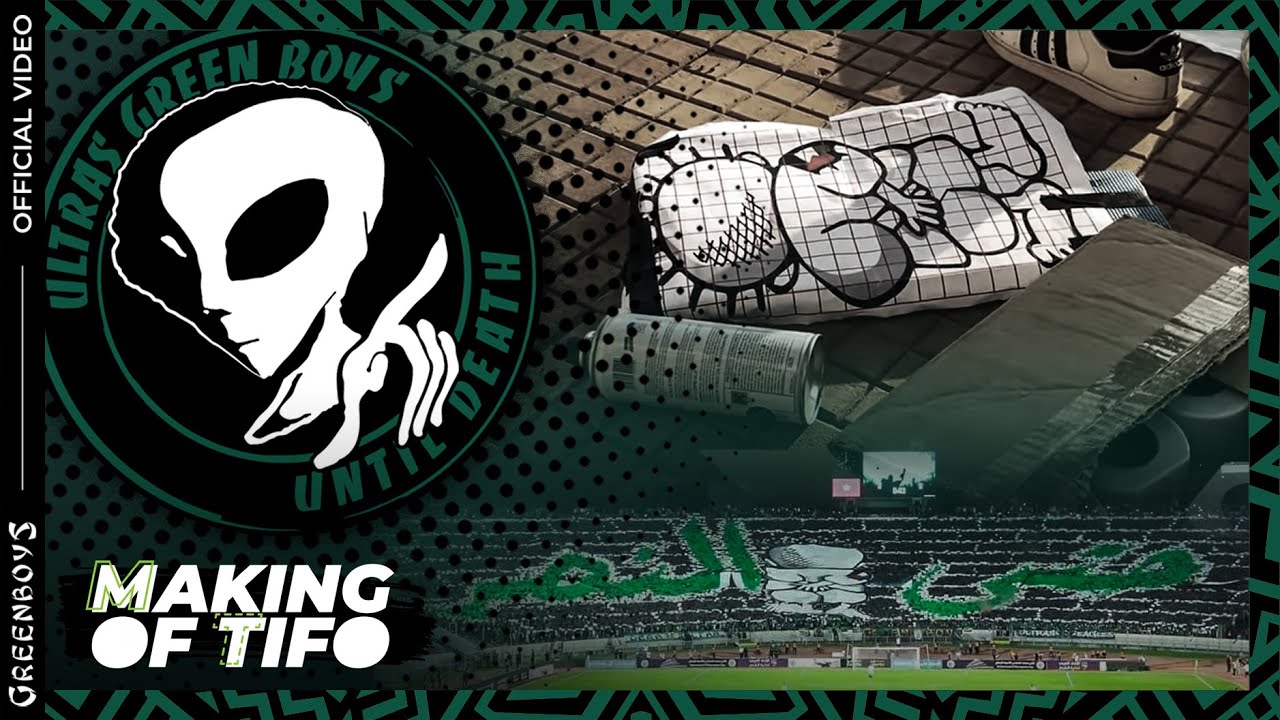 GREEN BOYS 05 | RAJA.C.A vs H.Al Qods | Making of Tifo