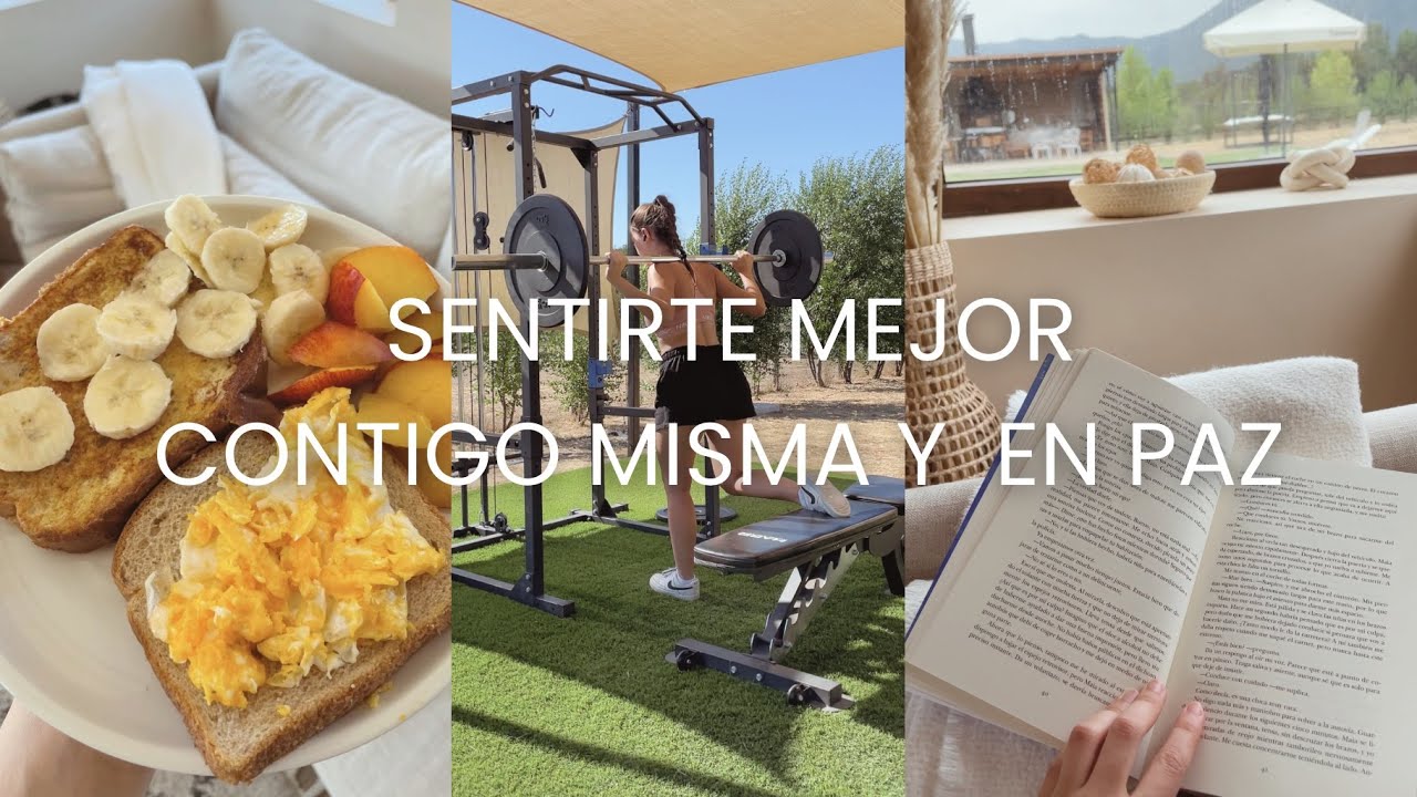 Cómo sentirte mejor y más en paz contigo misma✨
