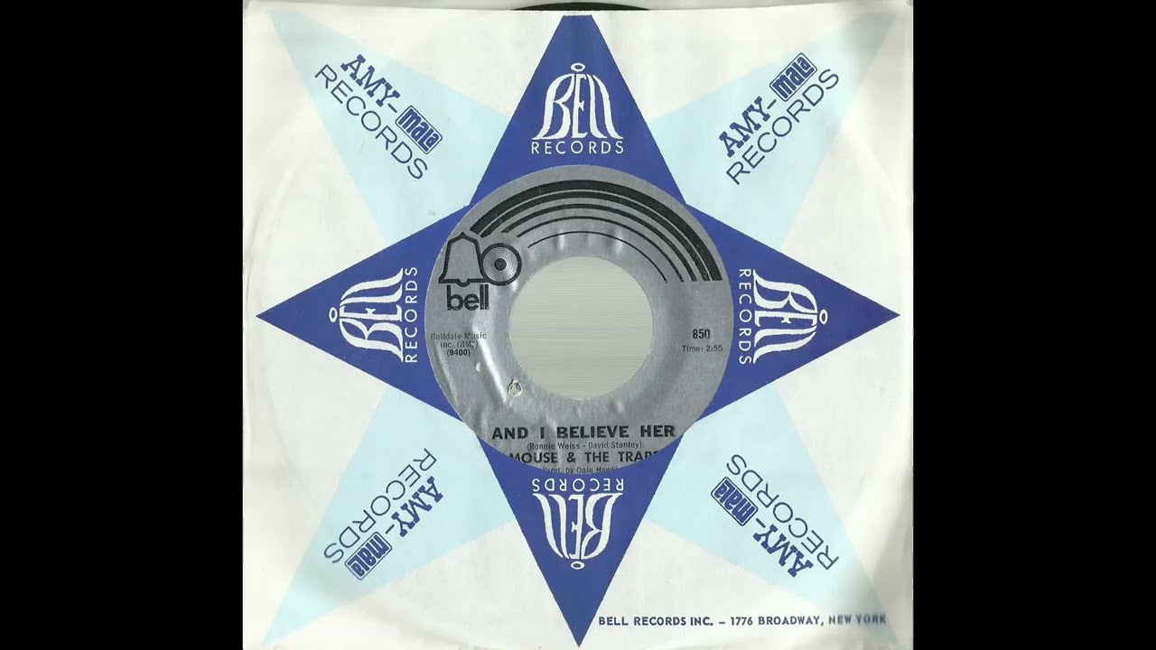 MOUSE & The TRAPS - And I Believe Her (1969)