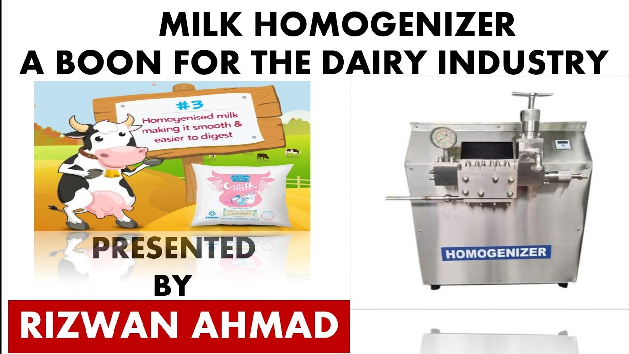 MILK HOMOGENISER || KNOW ALL ABOUT IT