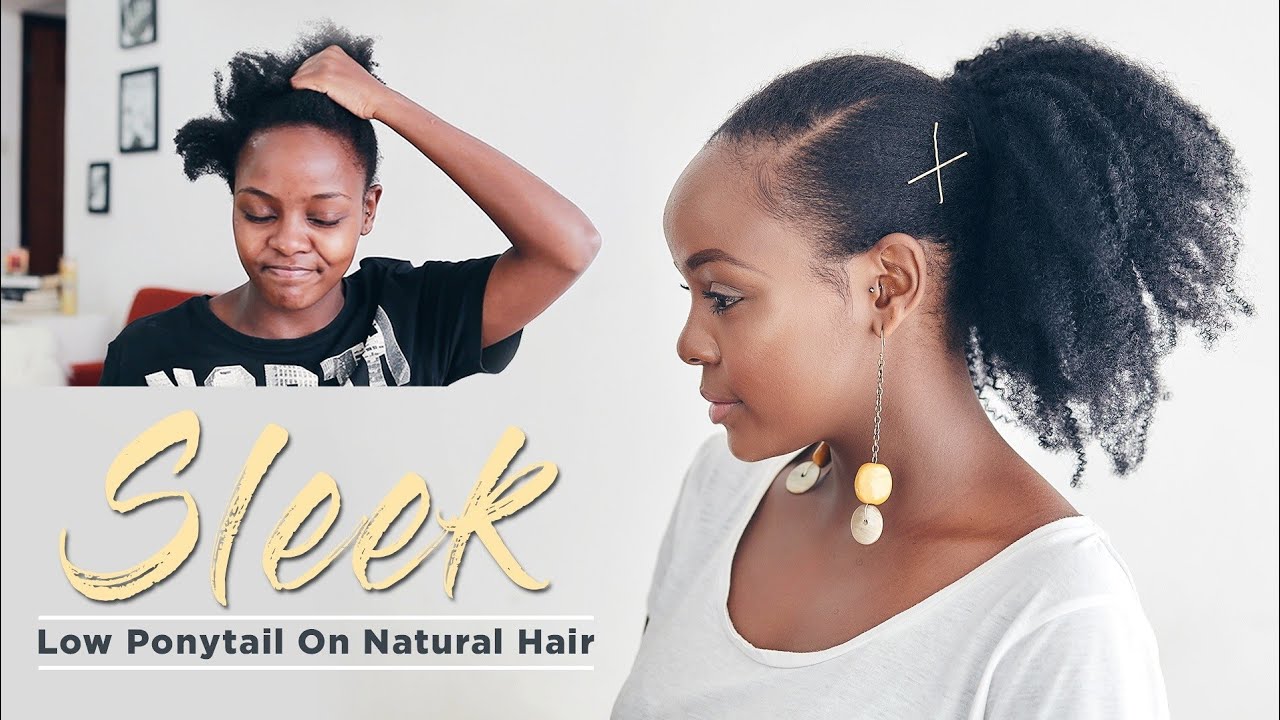 BOMB SLEEK PONYTAIL ON NATURAL HAIR