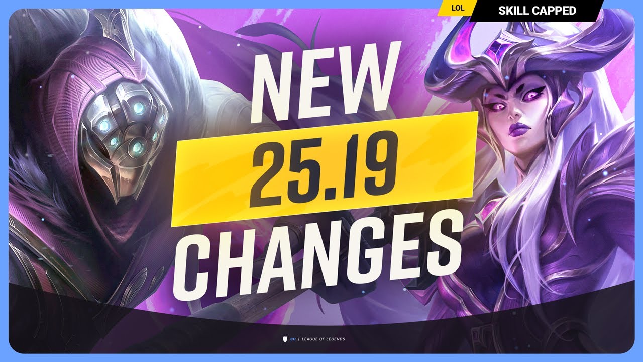ALL NEW CHANGES for PATCH 25.19! - League of Legends