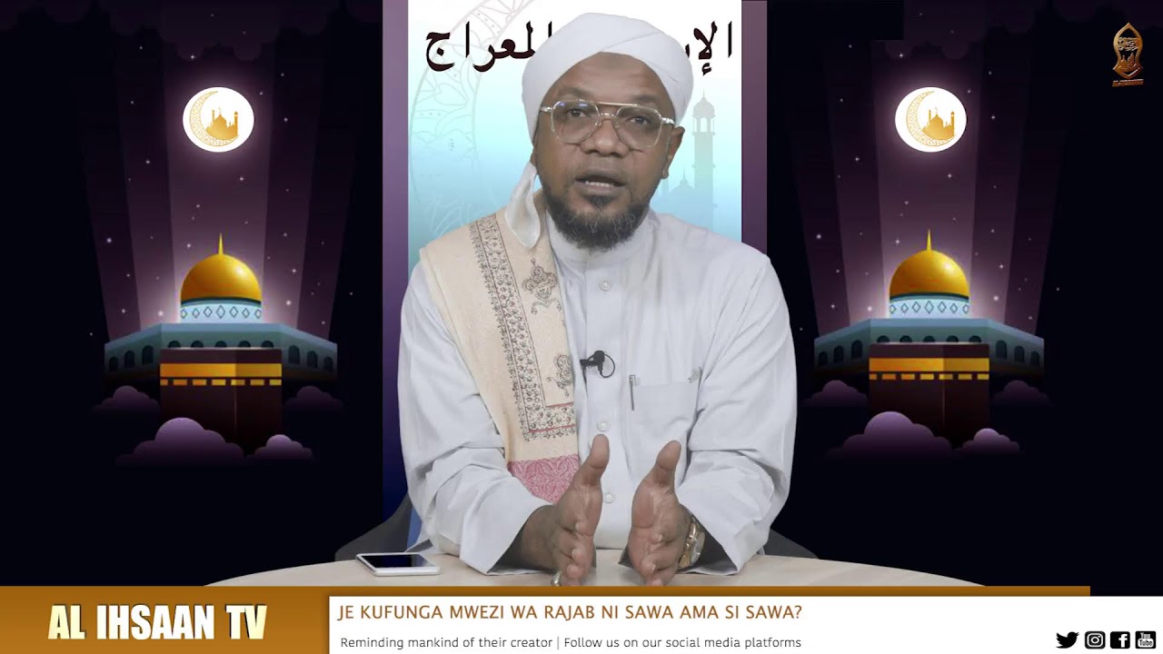 JE KUFUNGA MWEZI WA RAJAB NI SAWA AMA SI SAWA ? |SHEIKH ABOUD MUHAMMAD