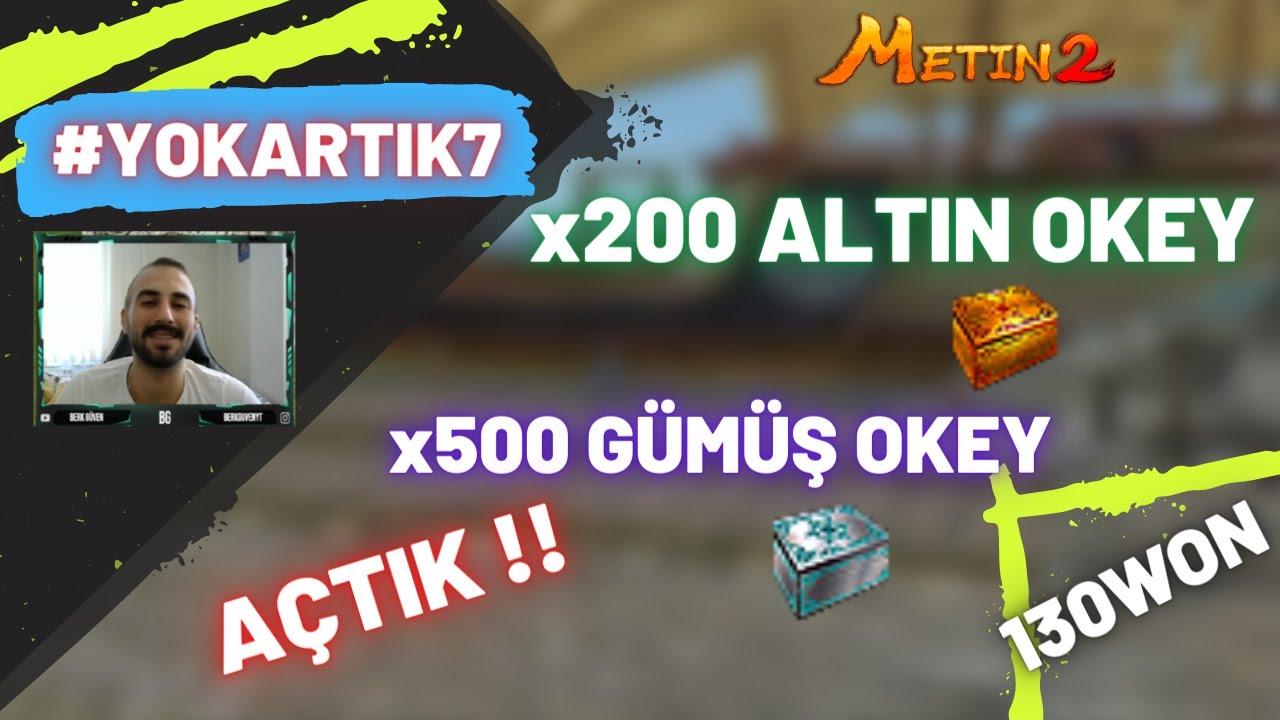 200 ALTIN OKEY - 500 GÜMÜŞ OKEY AÇTIK!! 130 WON!! Metin2 TR Marmara #yokartık7