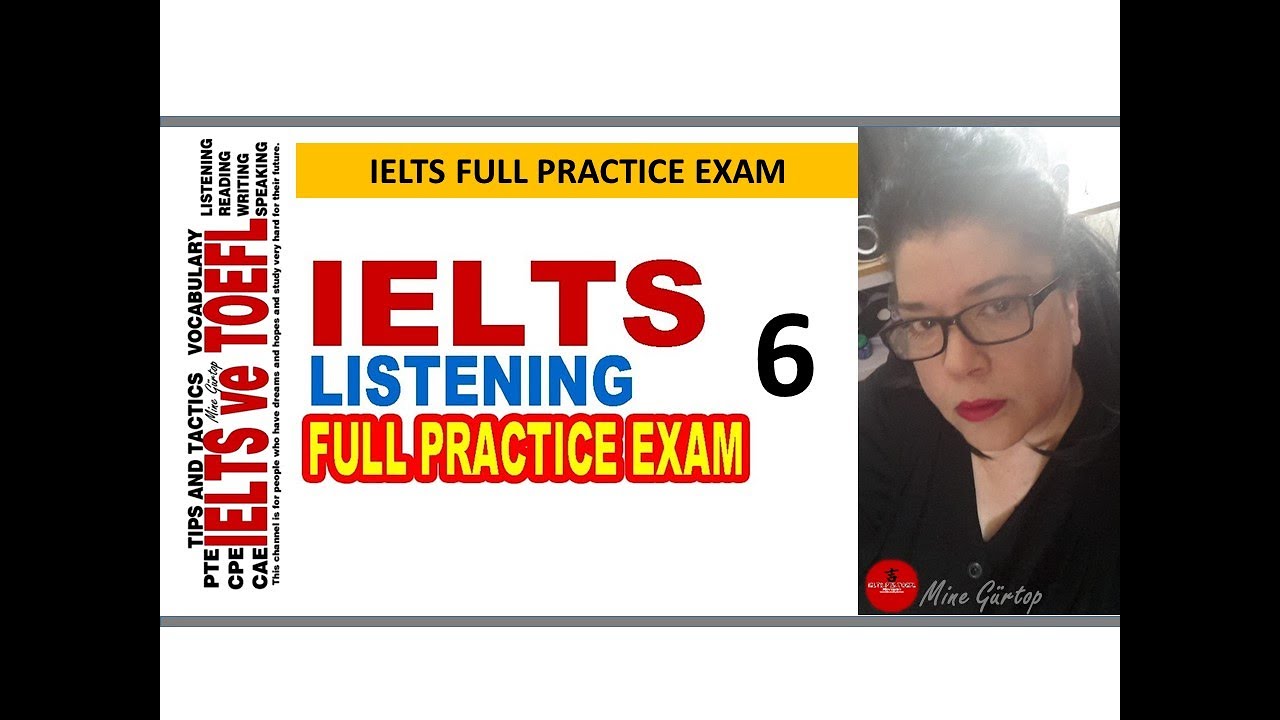 6-IELTS LISTENING FULL PRACTICE EXAM 6 - WITH KEY