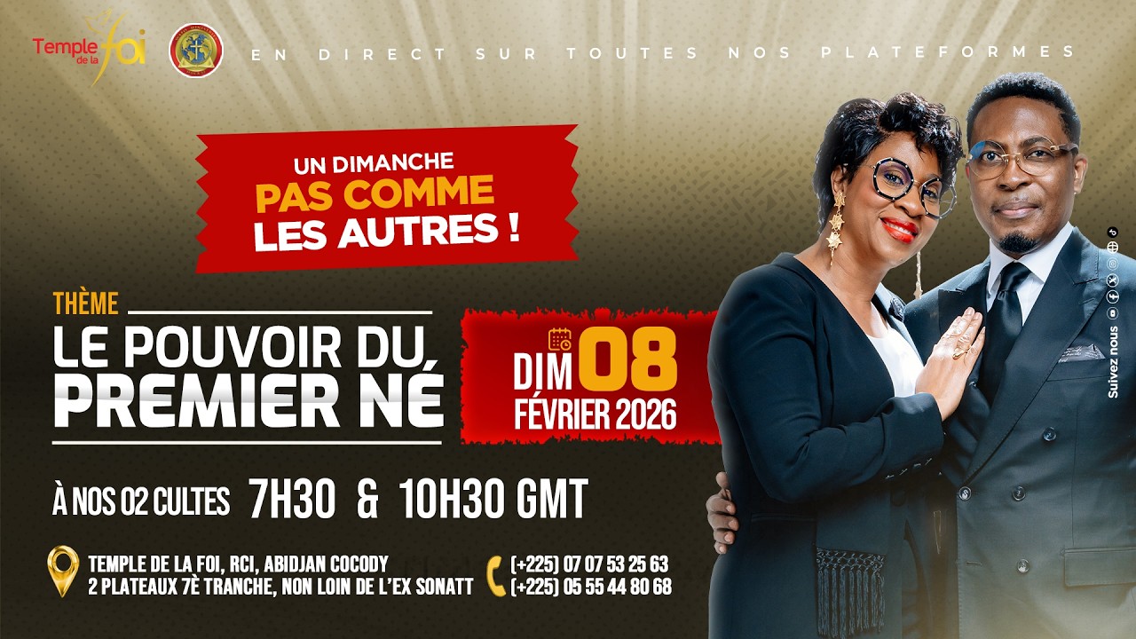 🔥2ÈME CULTE - UN DIMANCHE PAS COMME LES AUTRES I 08 FÉV. 2026 / TEMPLE DE LA FOI🔥