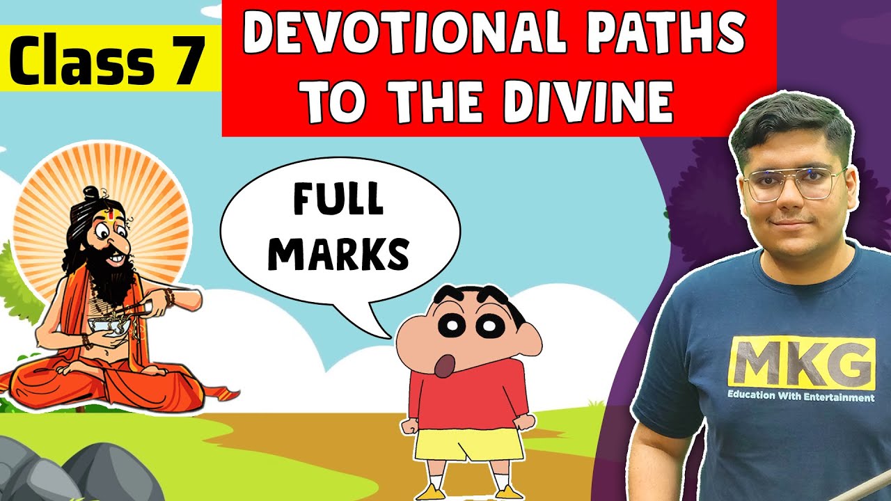 Devotional Paths to the Divine | class 7 history chapter 6 | Class 7 History