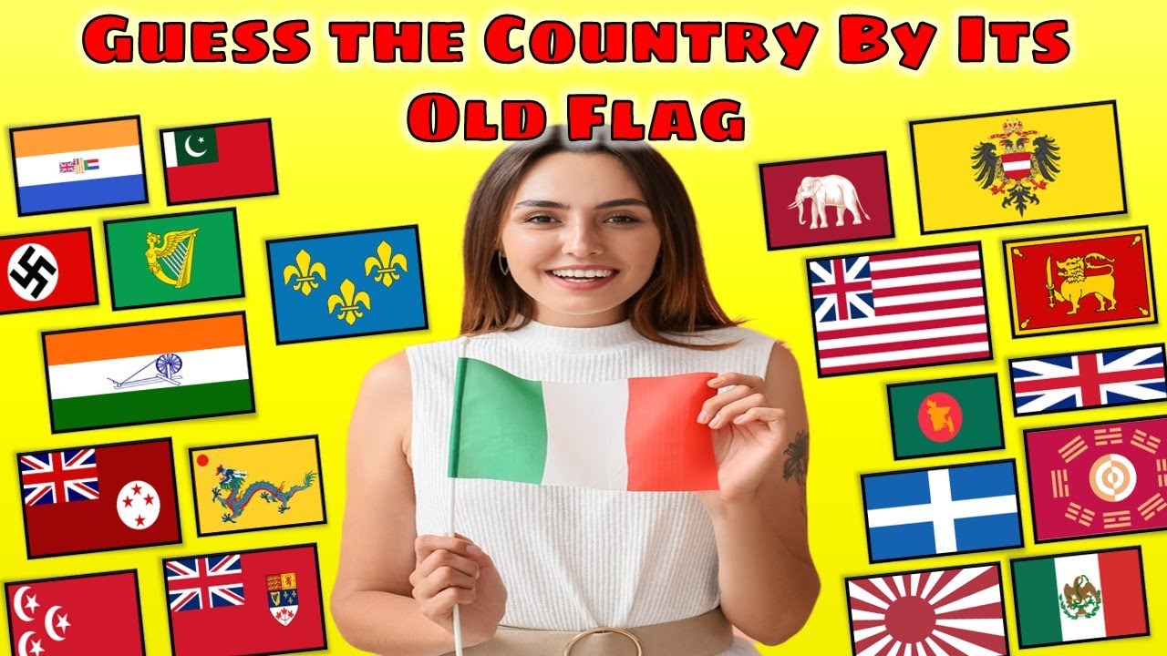 Guess The Country by Its Old Flag 🎌🚩🏳️