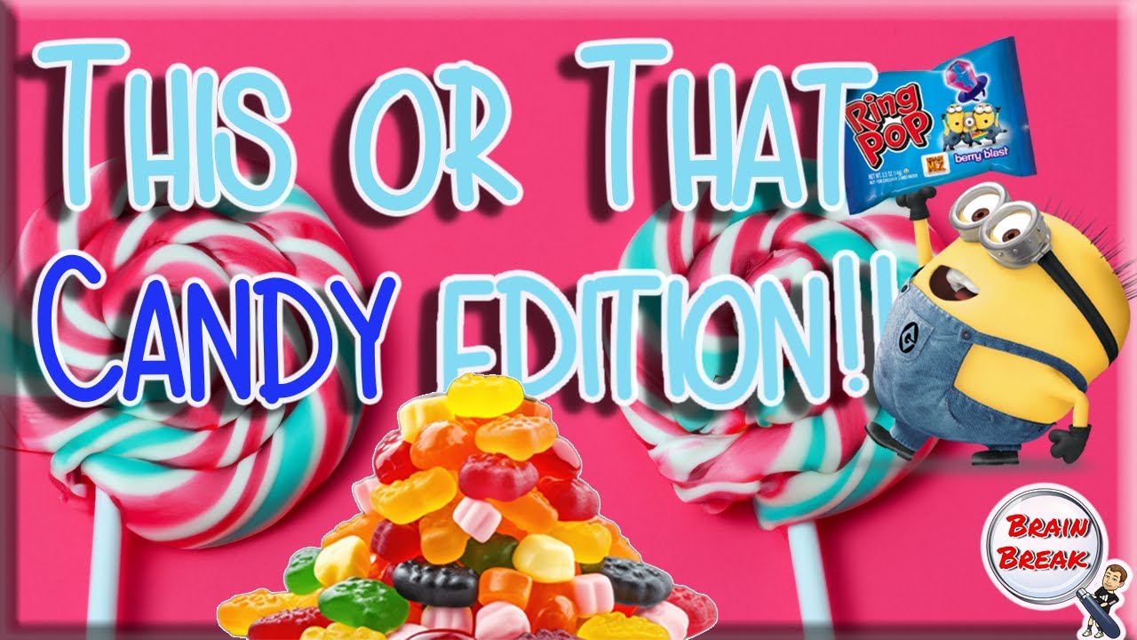 This or That? Candy Edition! | Would You Rather? | Fun Fitness Game for Kids | GoNoodle