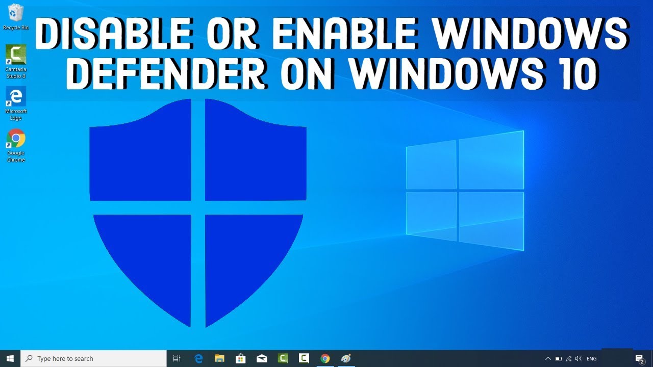 How to Disable or Enable Windows Defender on Windows 10