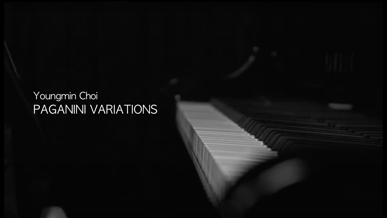 Youngmin Choi plays Youngmin Choi's Paganini Variations