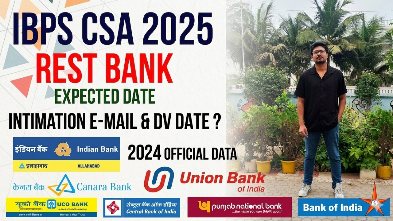IBPS CSA XV 2025 - DV Mail Kab Aayega? 😨 PNB, UBI, Canara, CBI, BOI and UCO &ndash;  Expected Dates