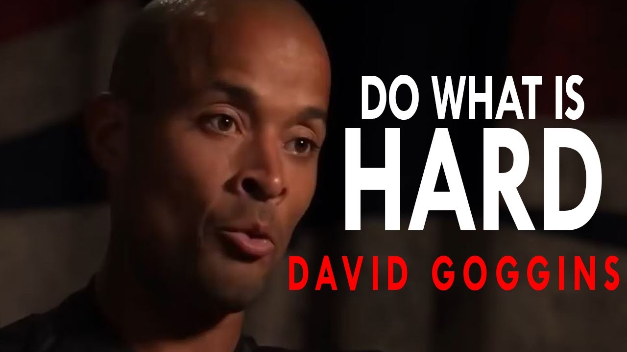 David Goggins - Do What Is Hard | Long Compilation Motivational Speech (You Need To Hear This!)