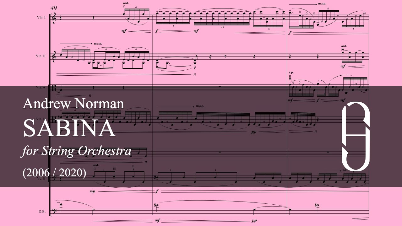 Andrew Norman : Sabina (2006/2020)