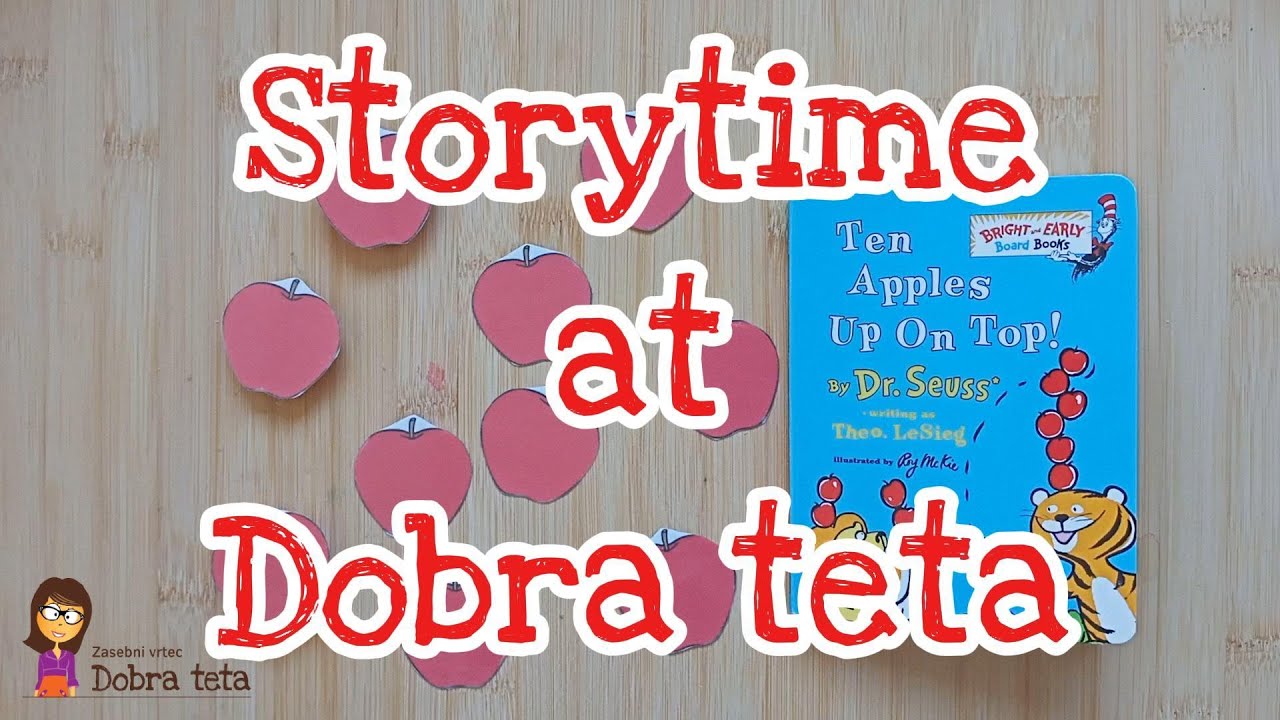 Tetine Angleške urice: Ten Apples Up On Top
