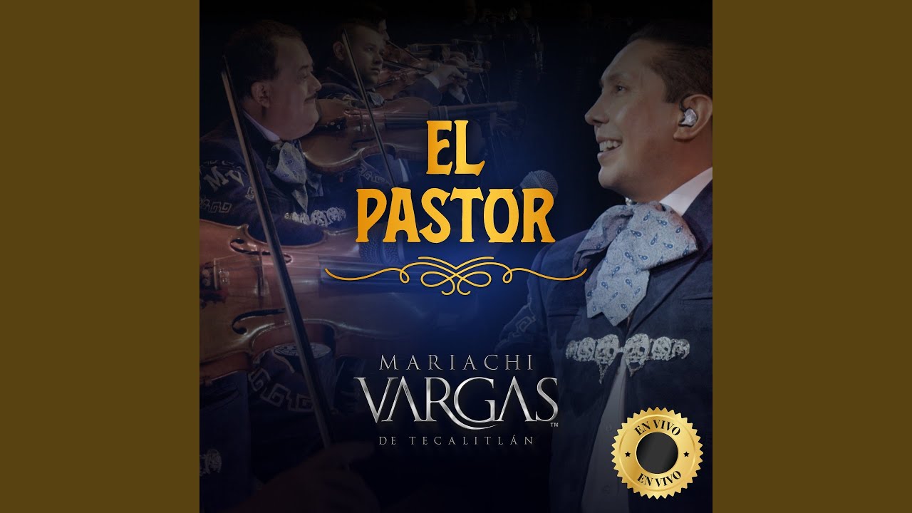 El Pastor (En Vivo)
