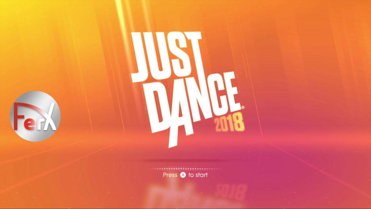 Just Dance 2018 — список песен + дополнения [Nintendo Switch]