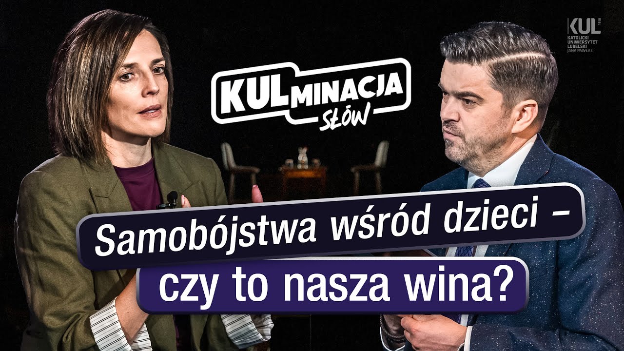 Samobójstwa wśród dzieci - czy to nasza wina? - „KULminacja słów” - odc. 41