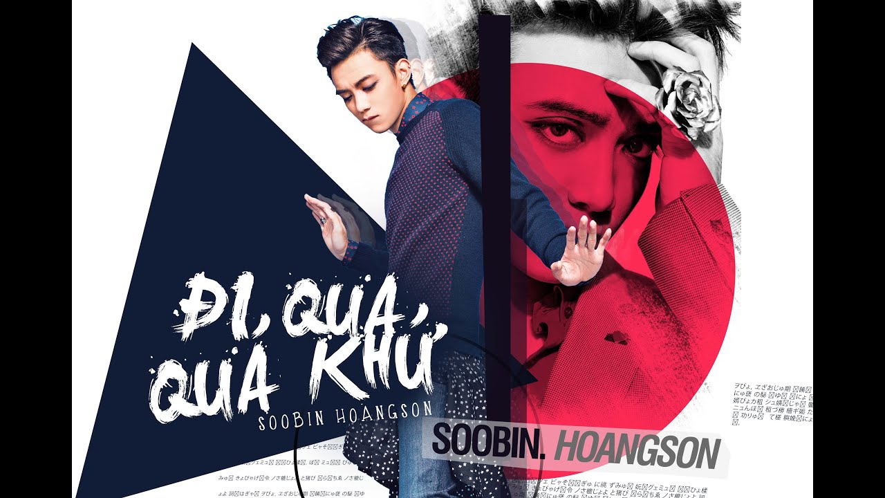 Phim Ngắn: Đi Qua Quá Khứ - Soobin Hoàng Sơn