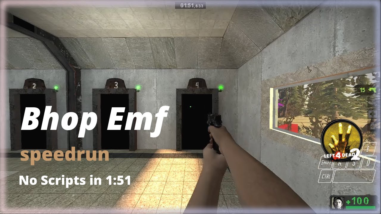Bhop emf No Scripts in 1:51 (WR) [Left 4 Dead 2]