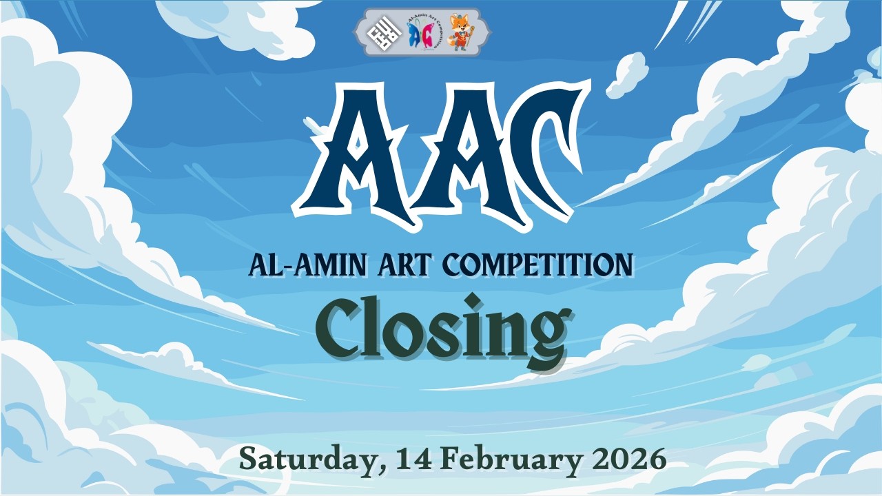 CLOSING AL-AMIN ART COMPETITION (AAC) 2026 | OSIS  PESANTREN AL AMIN | Sabtu 14 Februari 2026