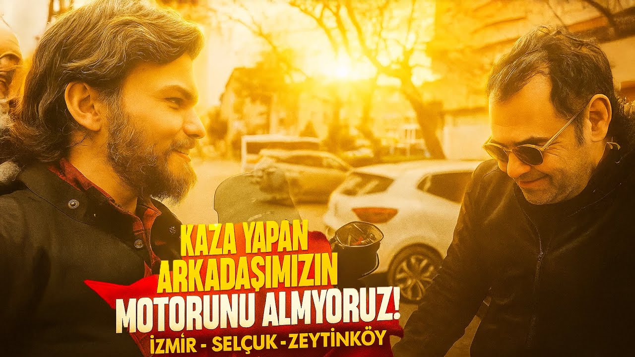 MetaTork l Kaza Yapan Arkadaşımızın Motorunu Almaya Gidiyoruz! | İzmir - Selçuk - Zeytinköy
