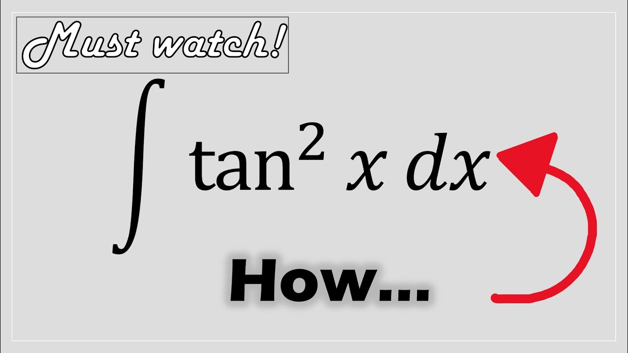 Integral tan²x Proof