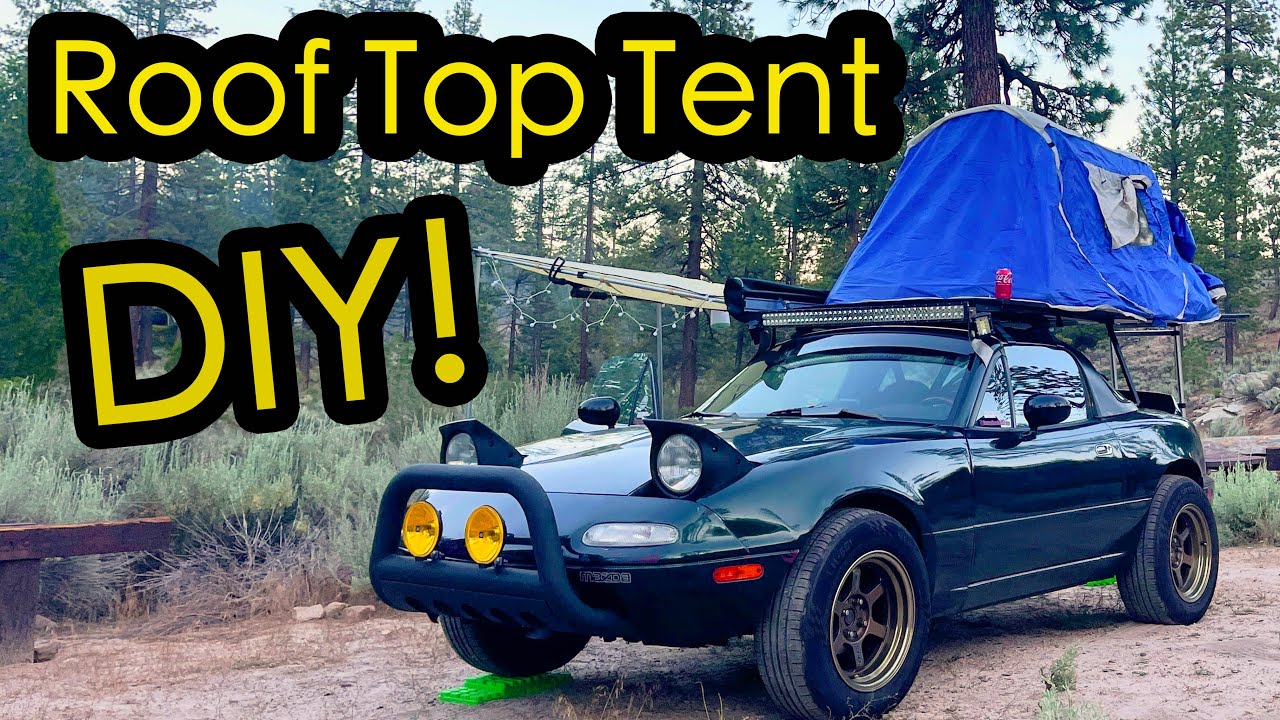 (Сделай сам) Как сделать палатку на крышу менее чем за 500 долларов! RTT Lifted Miata!